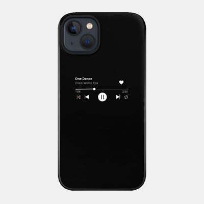 Drake One Dance Spotify Series Phone Case Official Drake Merch