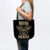 Drake Name Shirt Drake Power Never Underestimate Tote Official Drake Merch