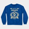 Drake Name It Is A Drake Thing You Wouldnt Underst Crewneck Sweatshirt Official Drake Merch