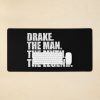 Drake Name Drake The Man The Myth The Legend Mouse Pad Official Drake Merch